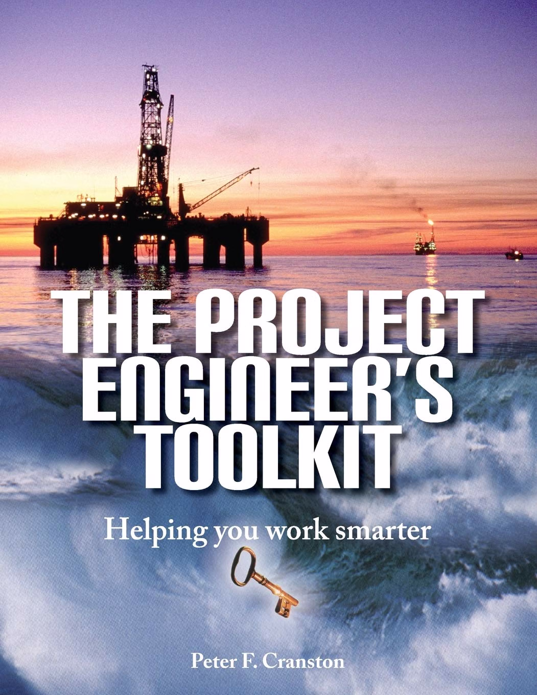 The Project Engineer's Toolkit — Offshore Oil & Gas Edition cover